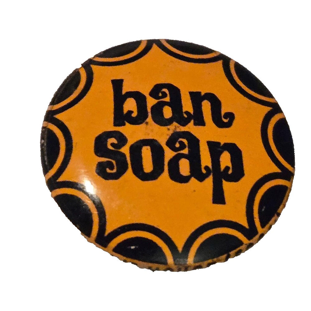Ban Soap Advertising Pinback Button Vintage 1960s Orange Black Memorabilia Pin